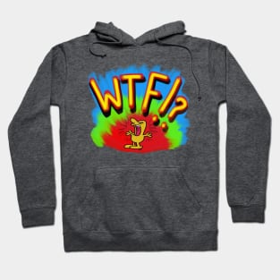 WTF!? Hoodie